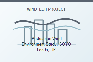 Pedestrian Wind Environment Study, SOYO Leeds, UK