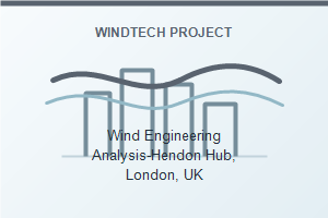Wind Engineering Analysis-Hendon Hub, London, UK
